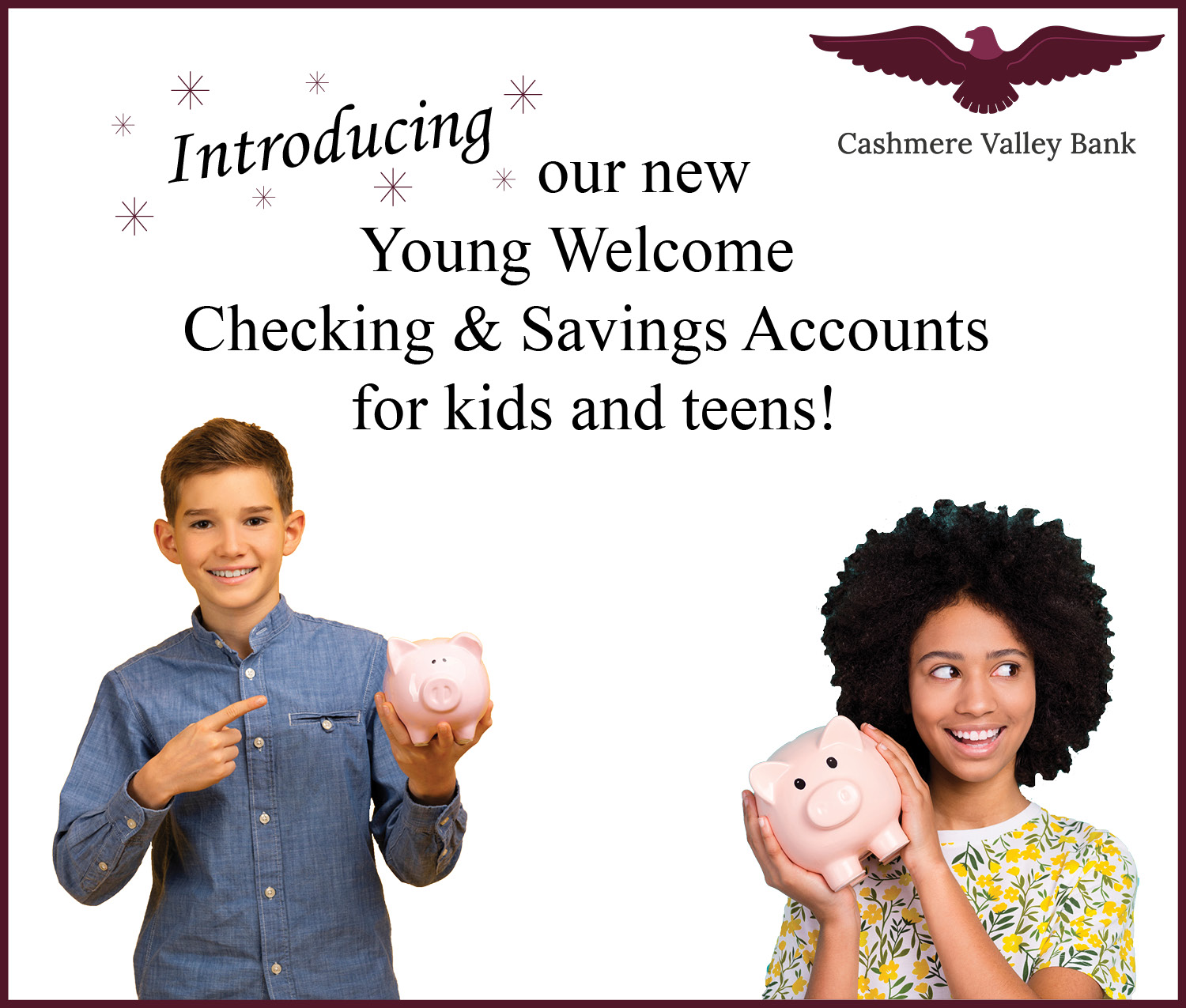 Open a youth savings or checking account today.